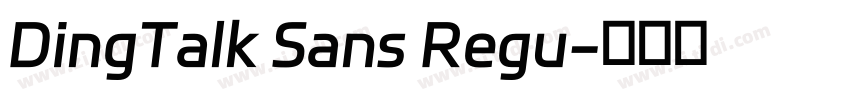DingTalk Sans Regu字体转换